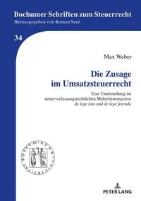 Produktbild: Die Zusage im Umsatzsteuerrecht