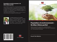 Produktbild: Population et environnement : Un bilan (3&egrave;me partie)