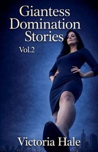 Produktbild: Giantess Domination Stories Vol.2