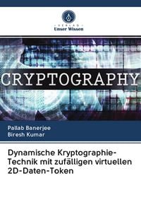Produktbild: Dynamische Kryptographie-Technik mit zuf&auml;lligen virtuellen 2D-Daten-Token