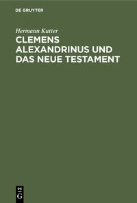 Produktbild: Clemens Alexandrinus und das Neue Testament
