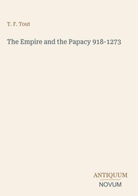 Produktbild: The Empire and the Papacy 918-1273