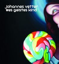 Produktbild: Johannes Vetter - Wes Geistes Kind