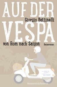 Produktbild: Auf der Vespa ... von Rom nach Saigon
