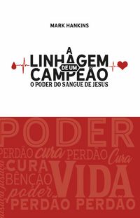 Produktbild: A Linhagem de um Campe&atilde;o