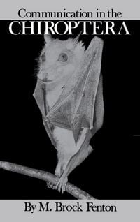 Produktbild: Fenton, M: Communication in the Chiroptera