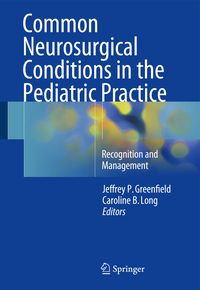 Produktbild: Common Neurosurgical Conditions in the Pediatric Practice