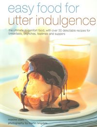 Produktbild: Easy Food for Utter Indulgence