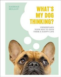 Produktbild: What's My Dog Thinking?