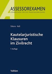 Produktbild: Kautelarjuristische Klausuren im Zivilrecht