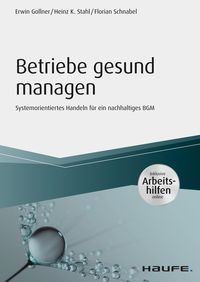 Produktbild: Betriebe gesund managen - inkl. Arbeitshilfen online