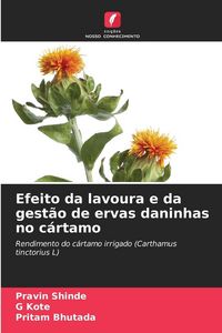 Produktbild: Efeito da lavoura e da gest&atilde;o de ervas daninhas no c&aacute;rtamo
