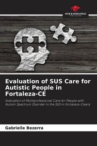 Produktbild: Evaluation of SUS Care for Autistic People in Fortaleza-CE