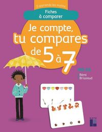 Produktbild: Je compte, tu compares de 5 &agrave; 7: MS-GS