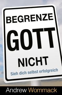 Produktbild: Begrenze Gott nicht