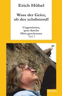 Produktbild: Wass der Geier, ob des schdimmd!