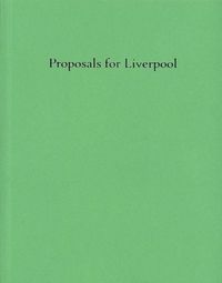 Produktbild: Liversidge, P: Proposals for Liverpool