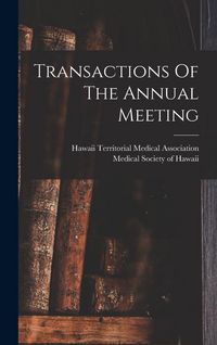 Produktbild: Transactions Of The Annual Meeting