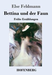 Produktbild: Bettina und der Faun