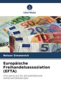 Produktbild: Europ&auml;ische Freihandelsassoziation (EFTA)