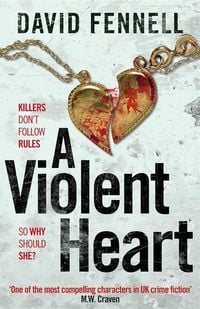 Produktbild: Fennell, D: Violent Heart