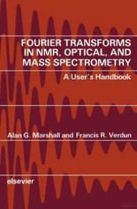 Produktbild: Fourier Transforms in NMR, Optical, and Mass Spectrometry