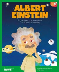 Produktbild: Albert Einstein : el cient&iacute;fic que va explicar com funciona l'univers