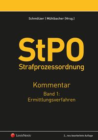 Bild vom Artikel StPO Strafprozessordnung - Kommentar Band 1: Ermittlungsverfahren vom Autor Thomas Mühlbacher