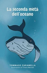 Produktbild: La seconda met&agrave; dell'oceano