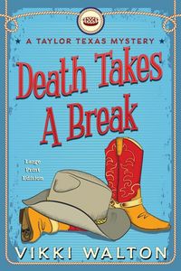 Produktbild: Death Takes A Break (Large Print)