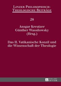 Produktbild: Das II. Vatikanische Konzil und die Wissenschaft der Theologie