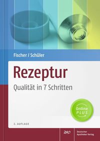 Bild vom Artikel Rezeptur - Qualität in 7 Schritten vom Autor Ulrike Fischer