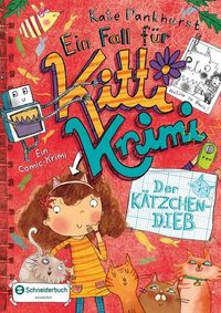 Produktbild: Der K&auml;tzchen-Dieb / Ein Fall f&uuml;r Kitti Krimi Band 6