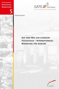 Produktbild: Auf dem Weg zur globalen Hochschule - Internationales Marketing f&uuml;r morgen