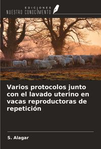 Produktbild: Varios protocolos junto con el lavado uterino en vacas reproductoras de repetici&oacute;n