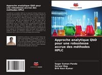 Produktbild: Approche analytique QbD pour une robustesse accrue des m&eacute;thodes HPLC
