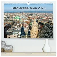 Produktbild: St&auml;dtereise Wien (hochwertiger Premium Wandkalender 2026 DIN A2 quer), Kunstdruck in Hochglanz