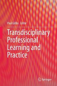 Produktbild: Transdisciplinary Professional Learning and Practice