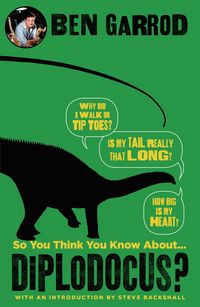 Produktbild: Garrod, B: So You Think You Know About Diplodocus?