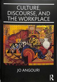 Produktbild: Culture, Discourse, and the Workplace