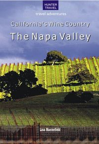 Produktbild: California's Wine Country - The Napa Valley