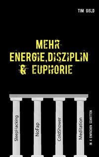 Produktbild: Mehr Energie, Disziplin & Euphorie