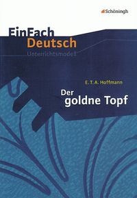 Hoffmann, E: goldne Topf EinFach Deutsch Simon Jander