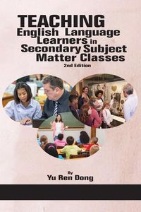 Produktbild: Teaching English Language Learners in Secondary Subject Matter Classes 2nd Edition