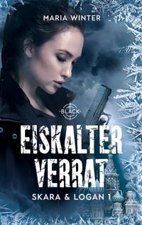 Produktbild: Eiskalter Verrat - Skara & Logan Band 1