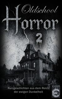 Produktbild: Oldschool-Horror 2