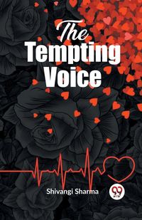 Produktbild: The Tempting Voice A Mesmerizing Tale