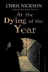 Produktbild: Nickson, C: At the Dying of the Year