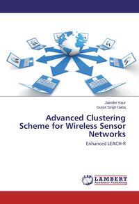 Produktbild: Advanced Clustering Scheme for Wireless Sensor Networks