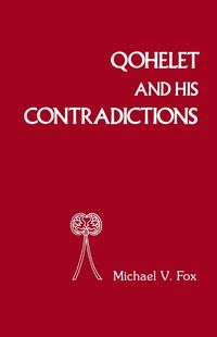 Produktbild: Qoheleth and His Contradictions